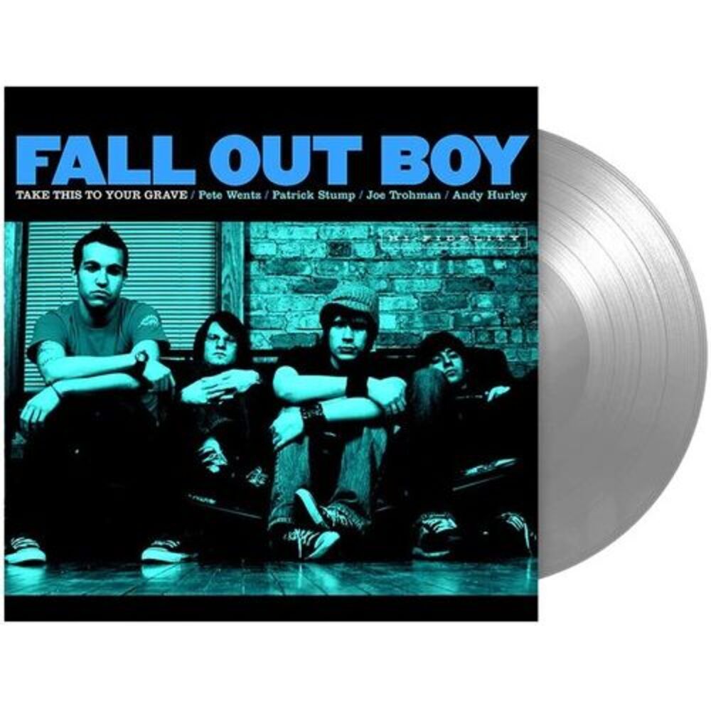 Take This To Your Grave (Fbr 25Th Anniversary)